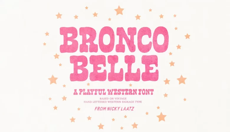 Bronco Belle Font