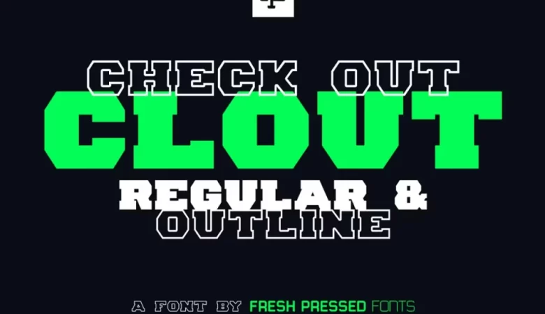 Clout Font