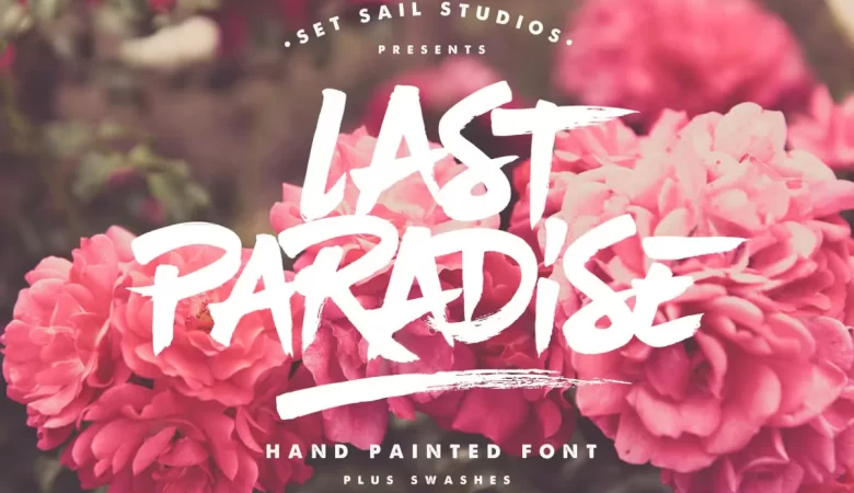 Last Paradise Font
