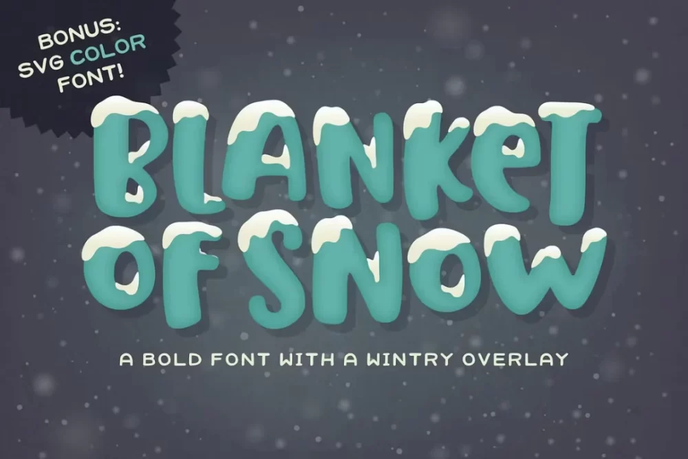 Blanket Of Snow Font