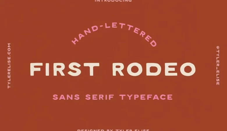 FIRST RODEO Font