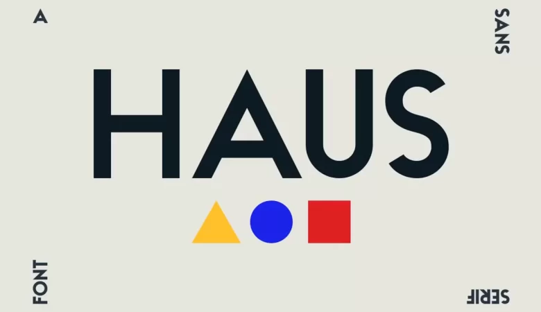 Haus Font