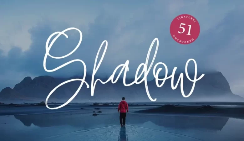 Shadow Script Font