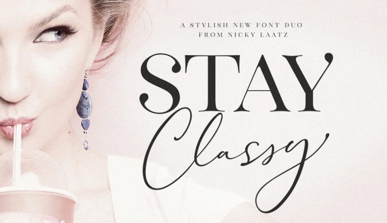 The Stay Classy Font