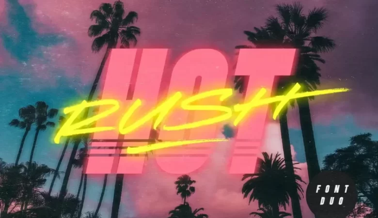 Hot Rush Font