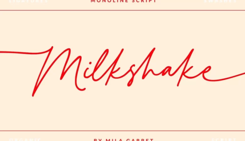 Milkshake Script Font