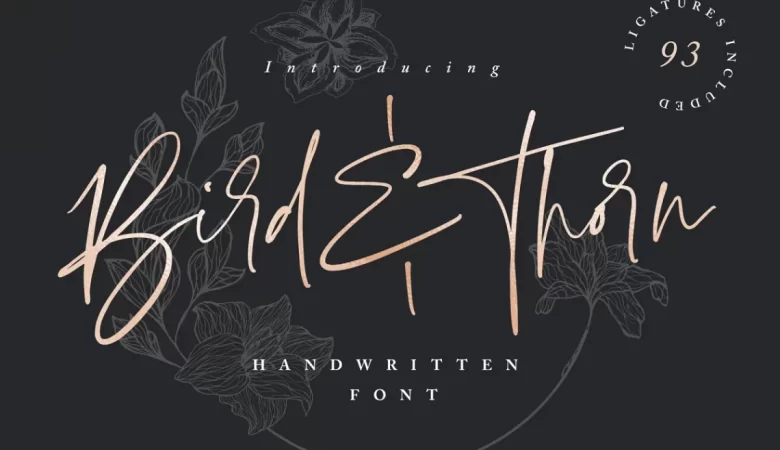Bird and Thorn Font