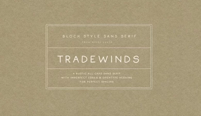 Tradewinds Font