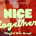 Nice Together Font